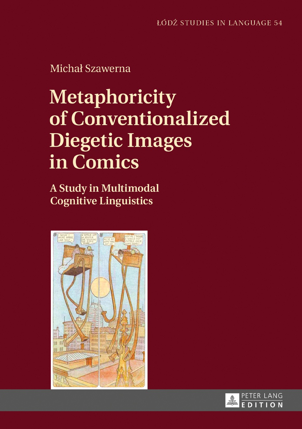 Metaphoricity of Conventionalized Diegetic Images in Comics: A Study in Multimodal Cognitive Linguistics