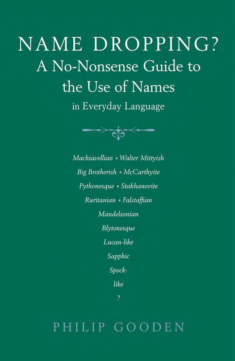 Name Dropping?: A No-Nonsense Guide to the Use of Names in Everyday Language