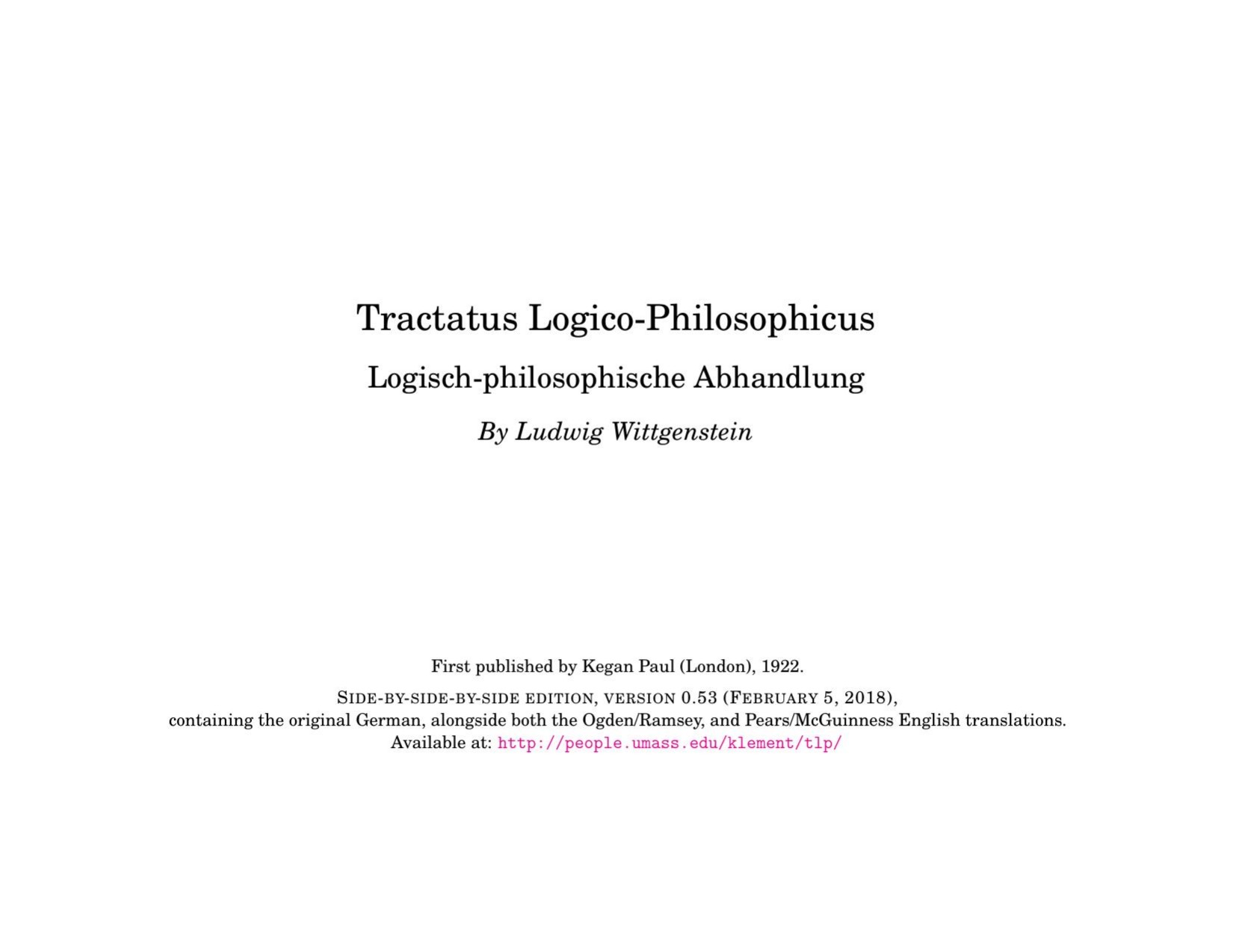 Tractatus Logico-Philosophicus (The Original 1922 Edition with an Introduction by Bertram Russell)