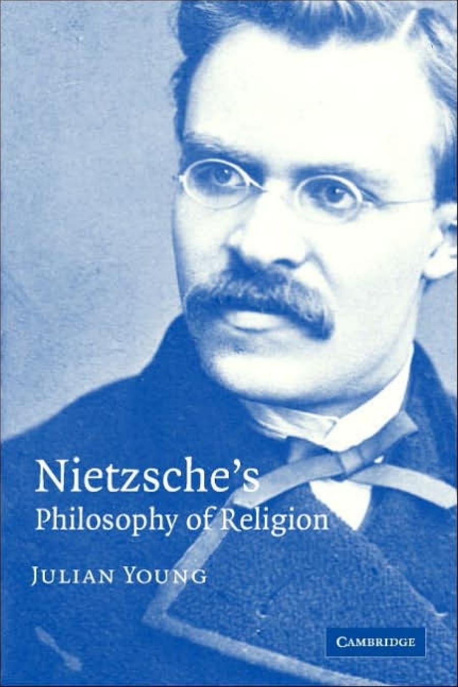 Nietzsche's Philosophy of Religion