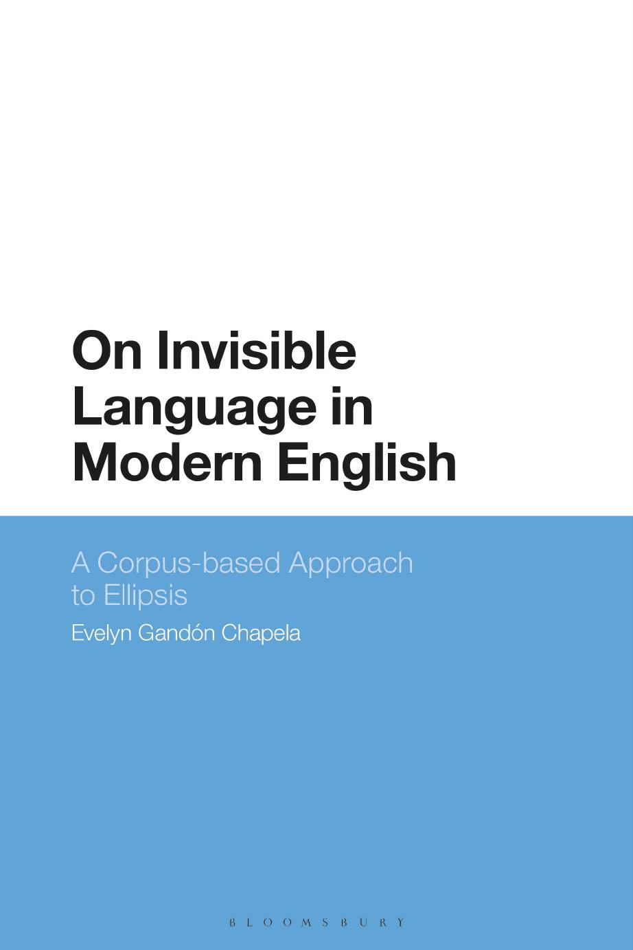 On Invisible Language in Modern English: A Corpus-Based Approach to Ellipsis