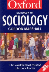 A Dictionary of Sociology