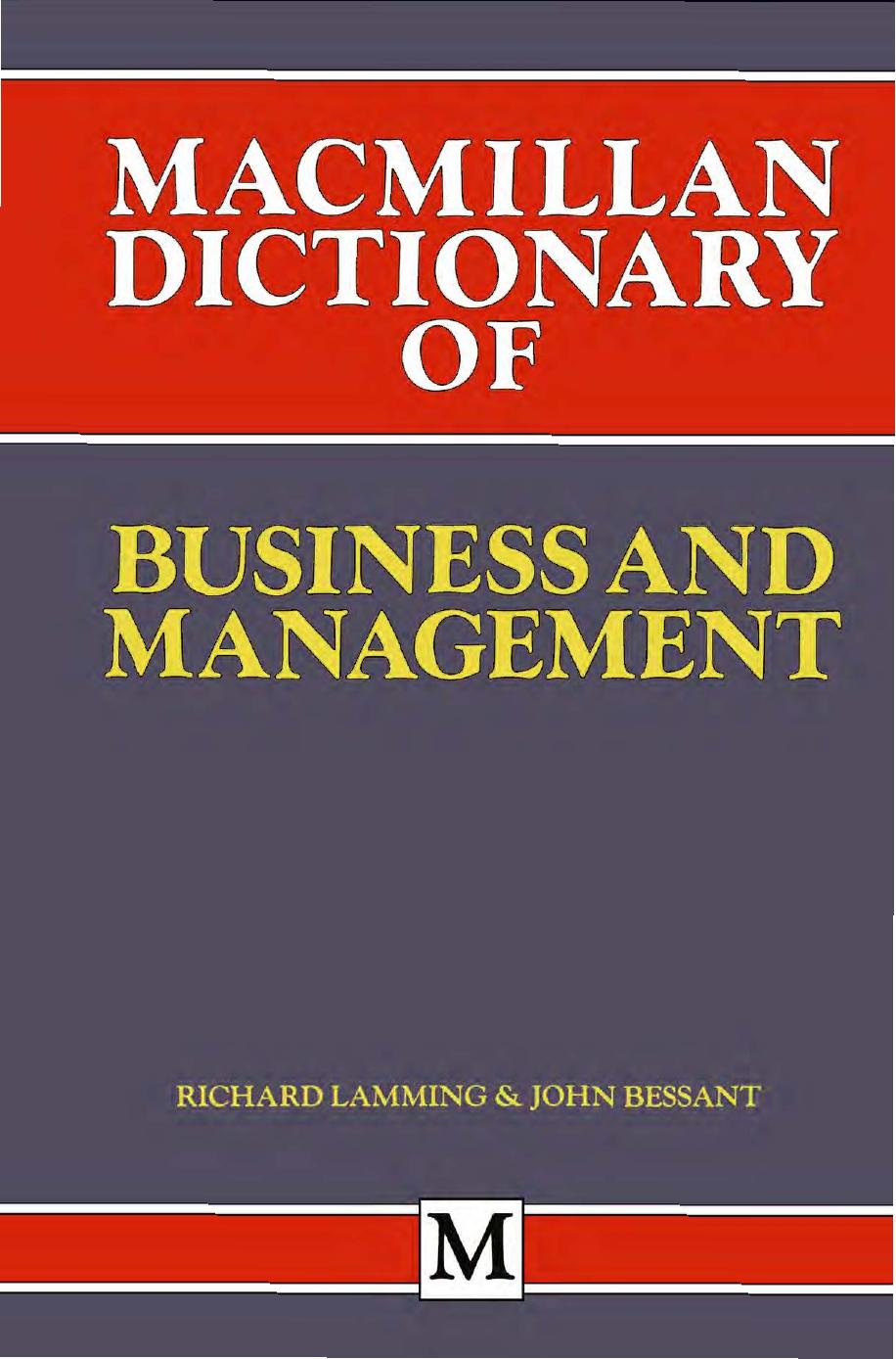 Macmillan Dictionary of Business and Management