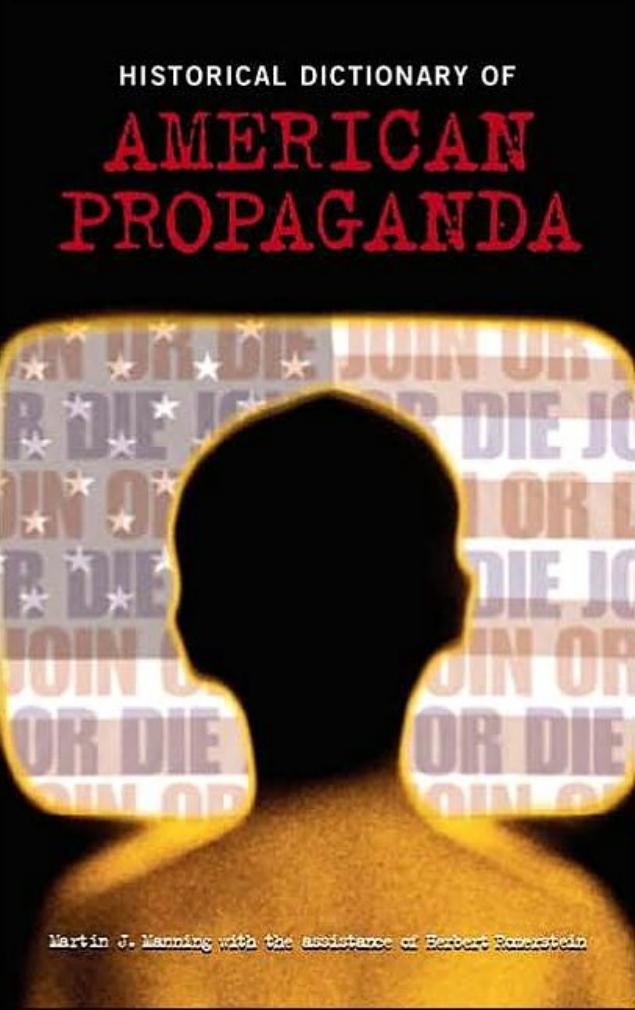 Historical Dictionary of American Propaganda