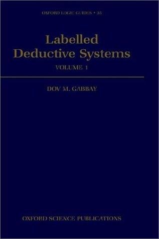 Labelled Deductive Systems