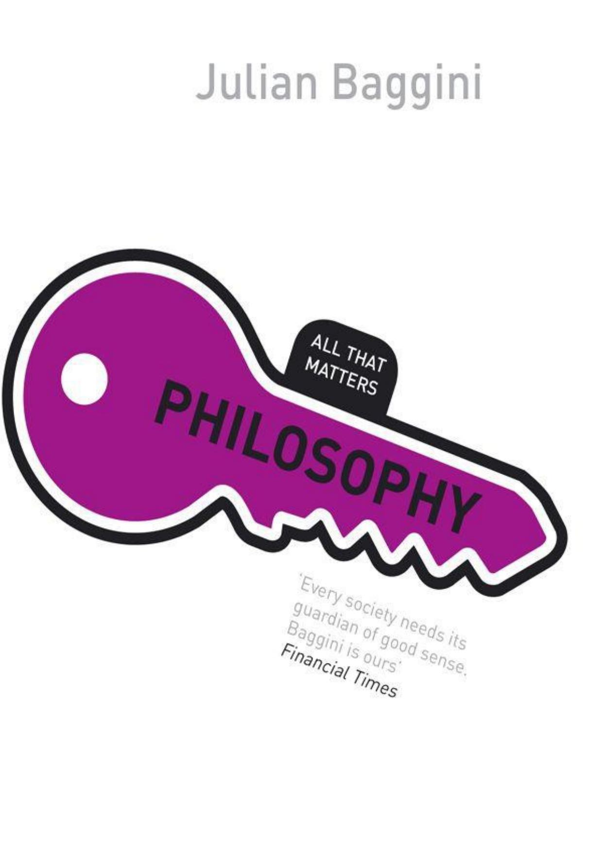Philosophy: All That Matters