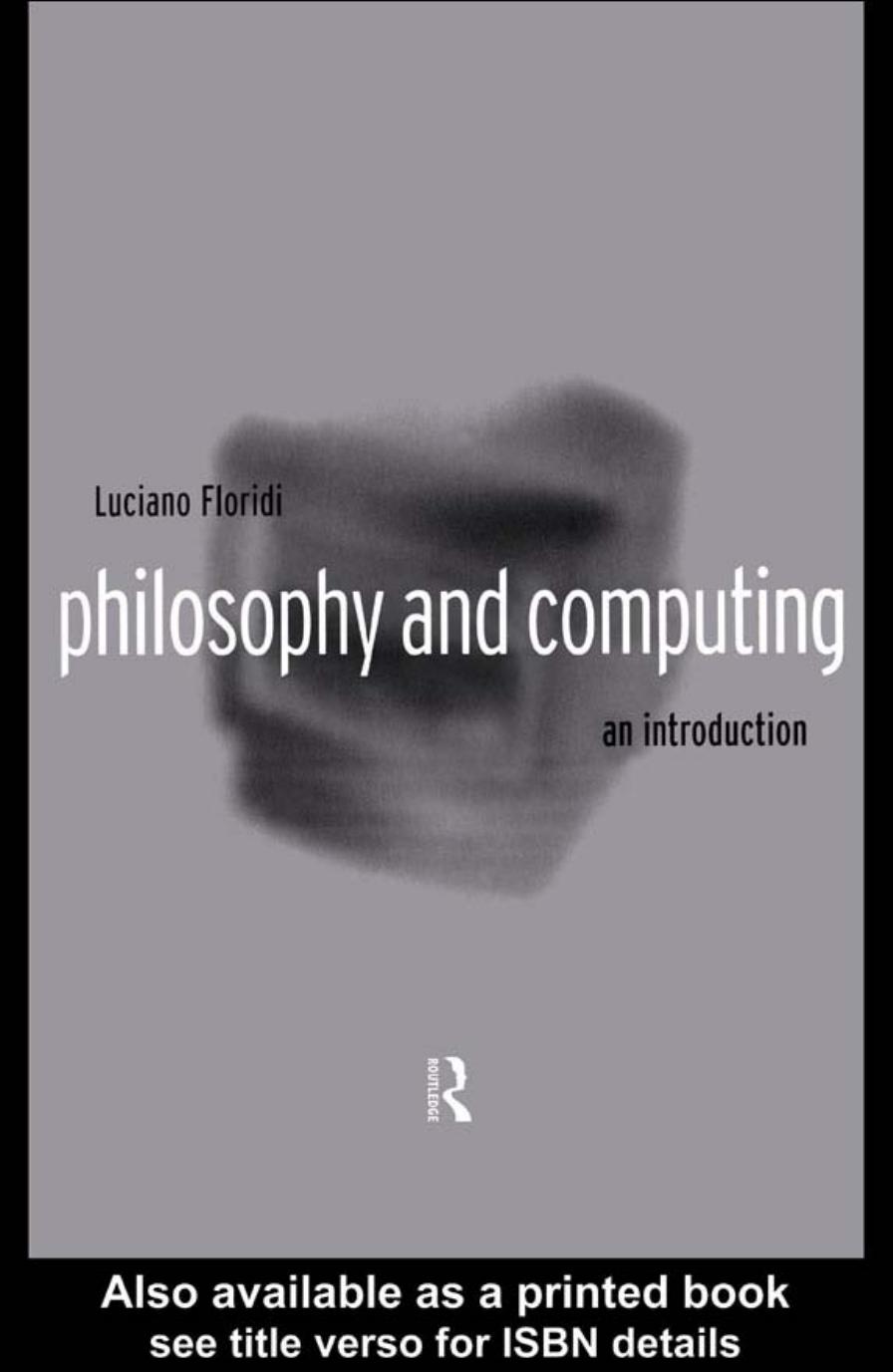 Philosophy and Computing: An Introduction