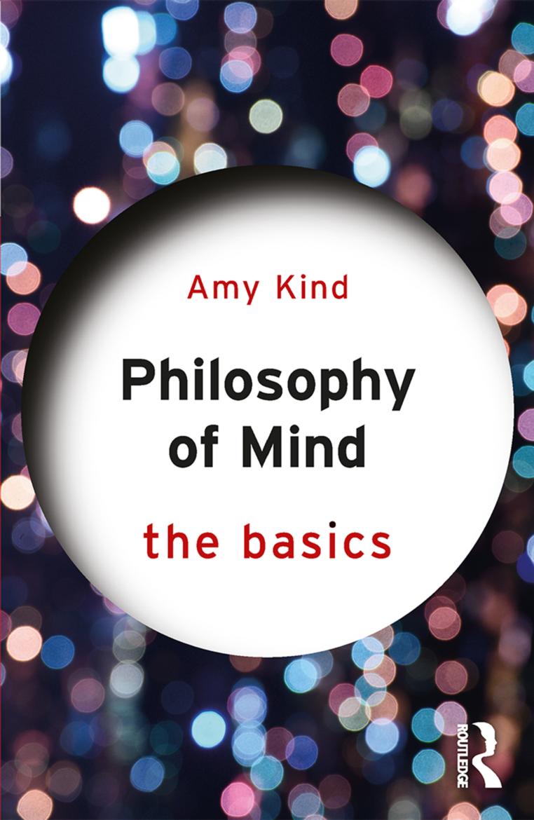 Philosophy of Mind; The Basics; First Edition