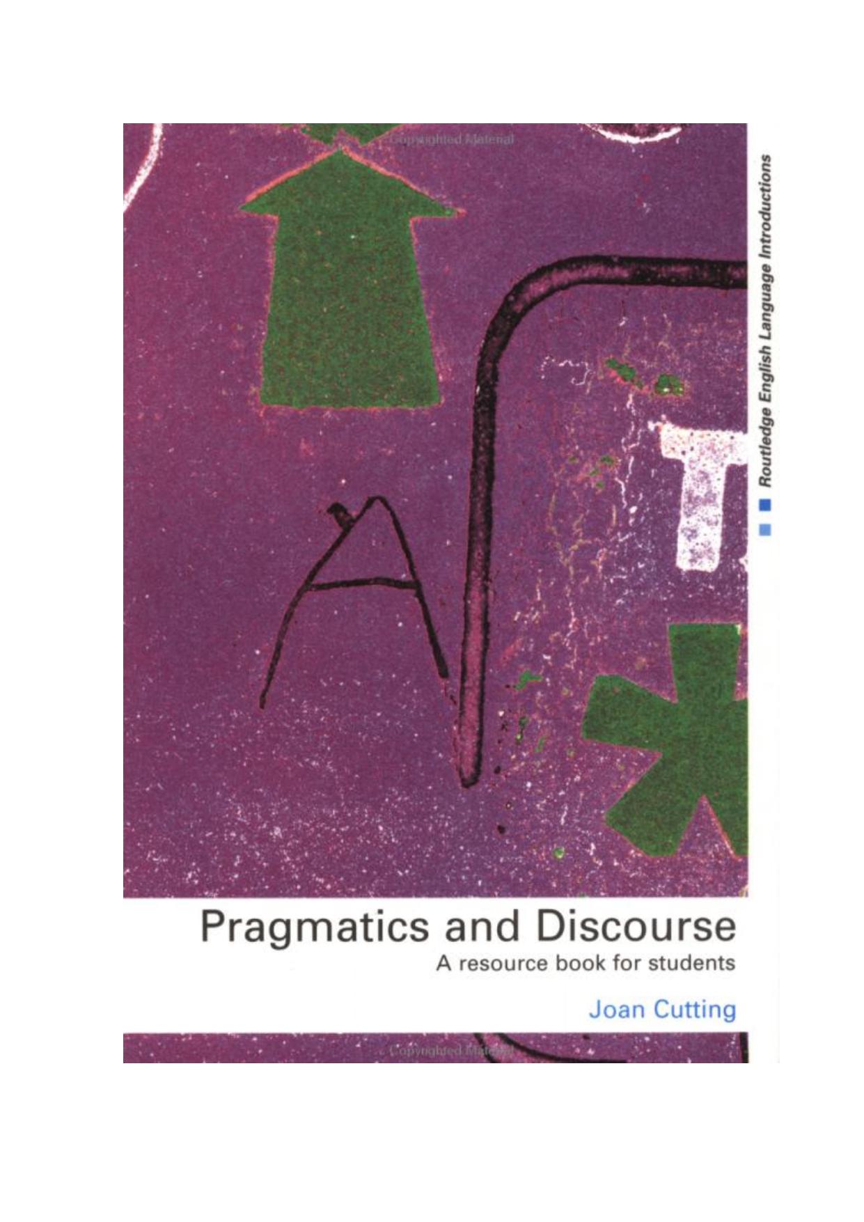 Pragmatics and Discourse: A Resource Book for Students