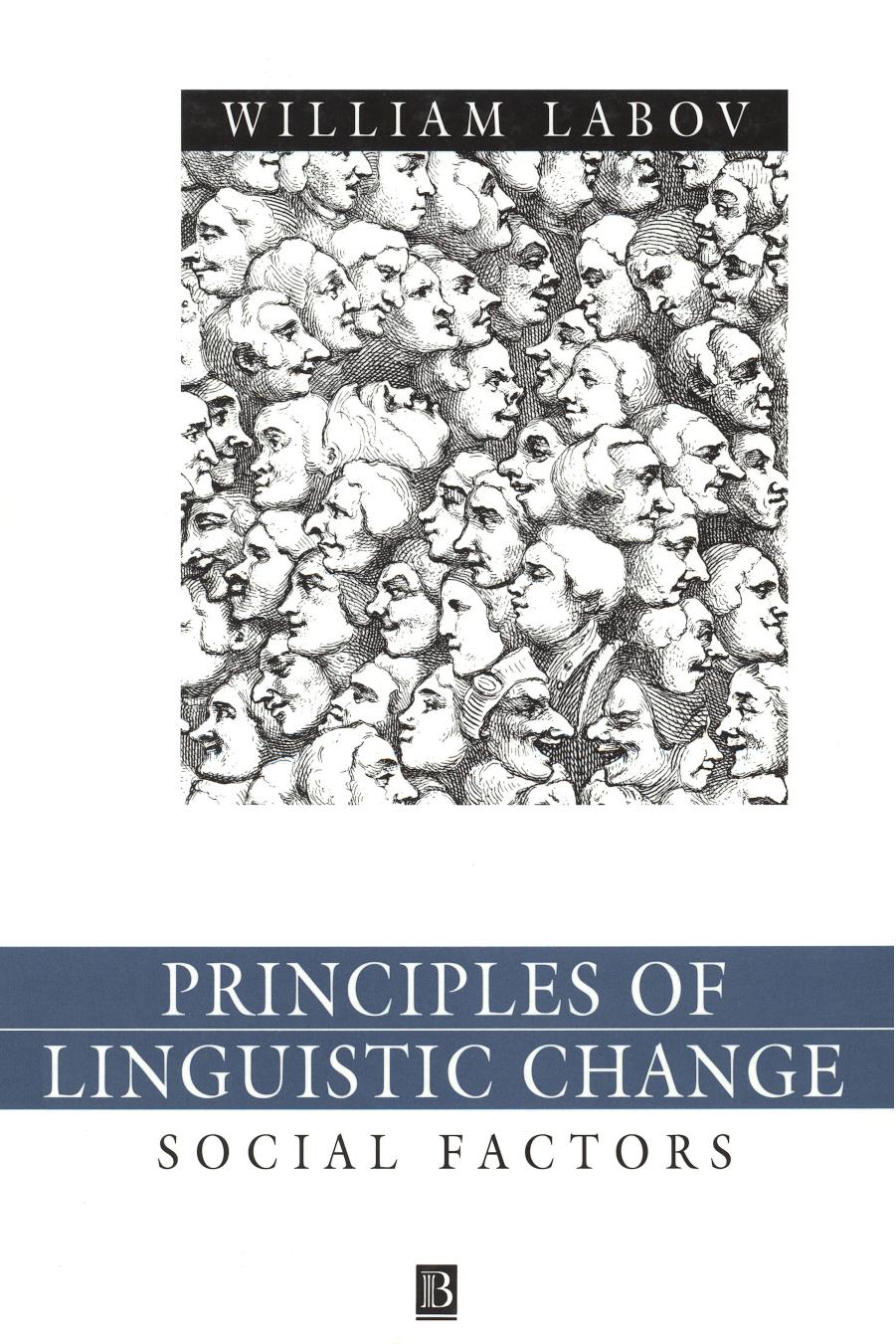 Principles of Linguistic Change, Social Factors