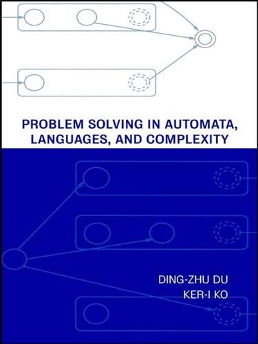 Problem Solving in Automata, Languages, and Complexity