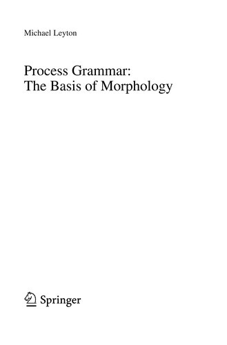 Process Grammar: The Basis of Morphology