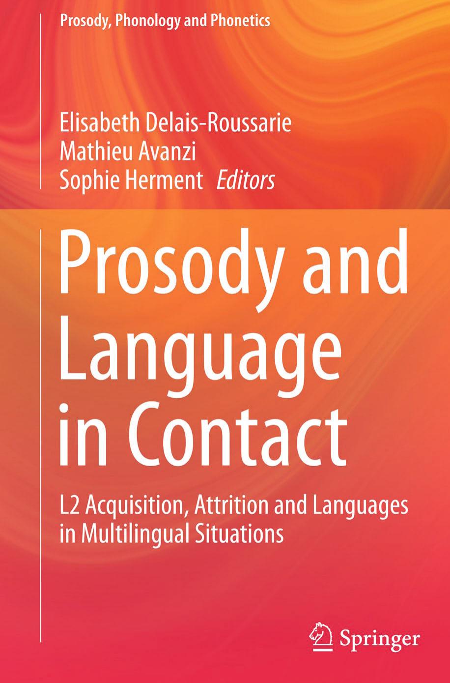 Prosody and Language in Contact