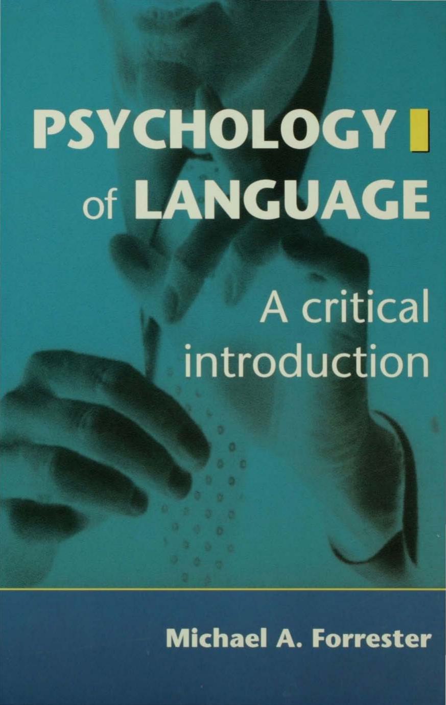 Psychology of Language: A Critical Introduction