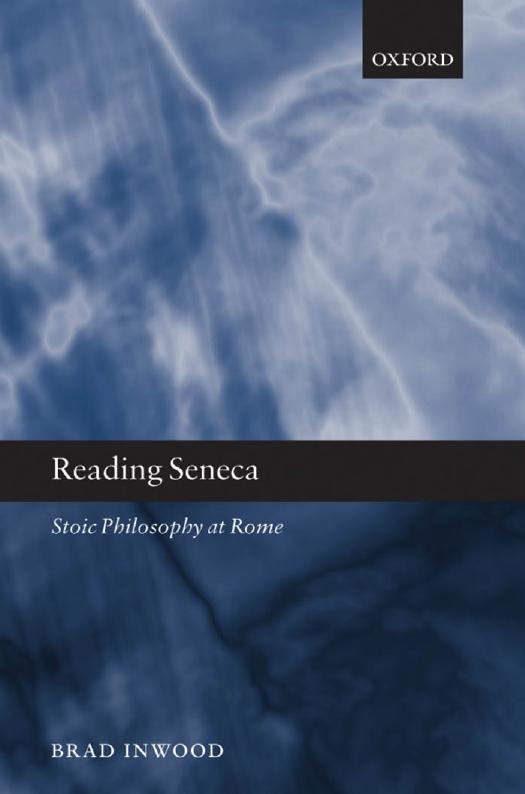 Reading Seneca: Stoic Philosophy at Rome