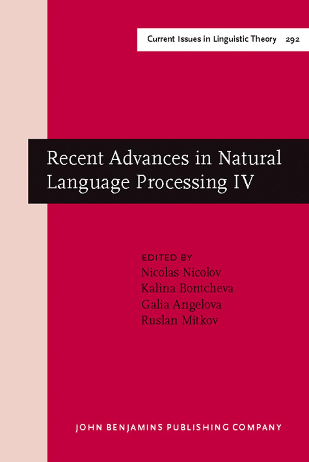 Recent Advances in Natural Language Processing IV: Selected Papers From RANLP 2005