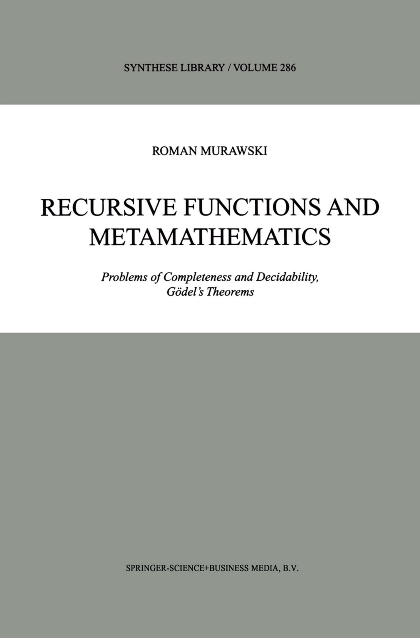 Recursive Functions and Metamathematics