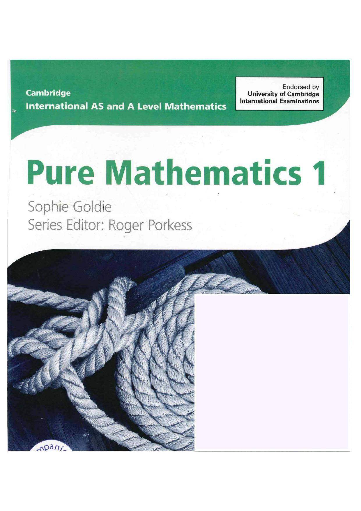 Cambridge International a and AS Level Mathematics: Pure Mathematics 1