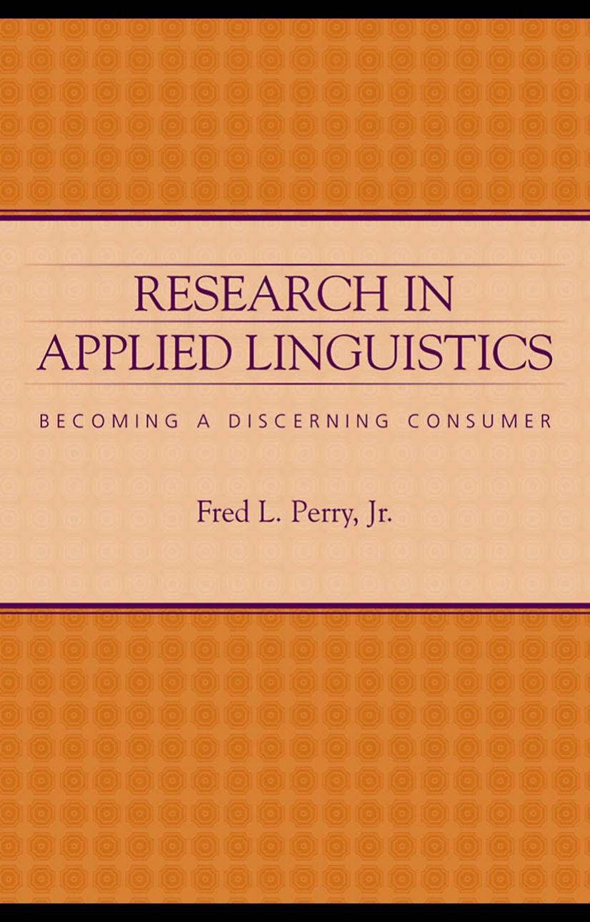 Research in Applied Linguistics: Becoming a Discerning Consumer