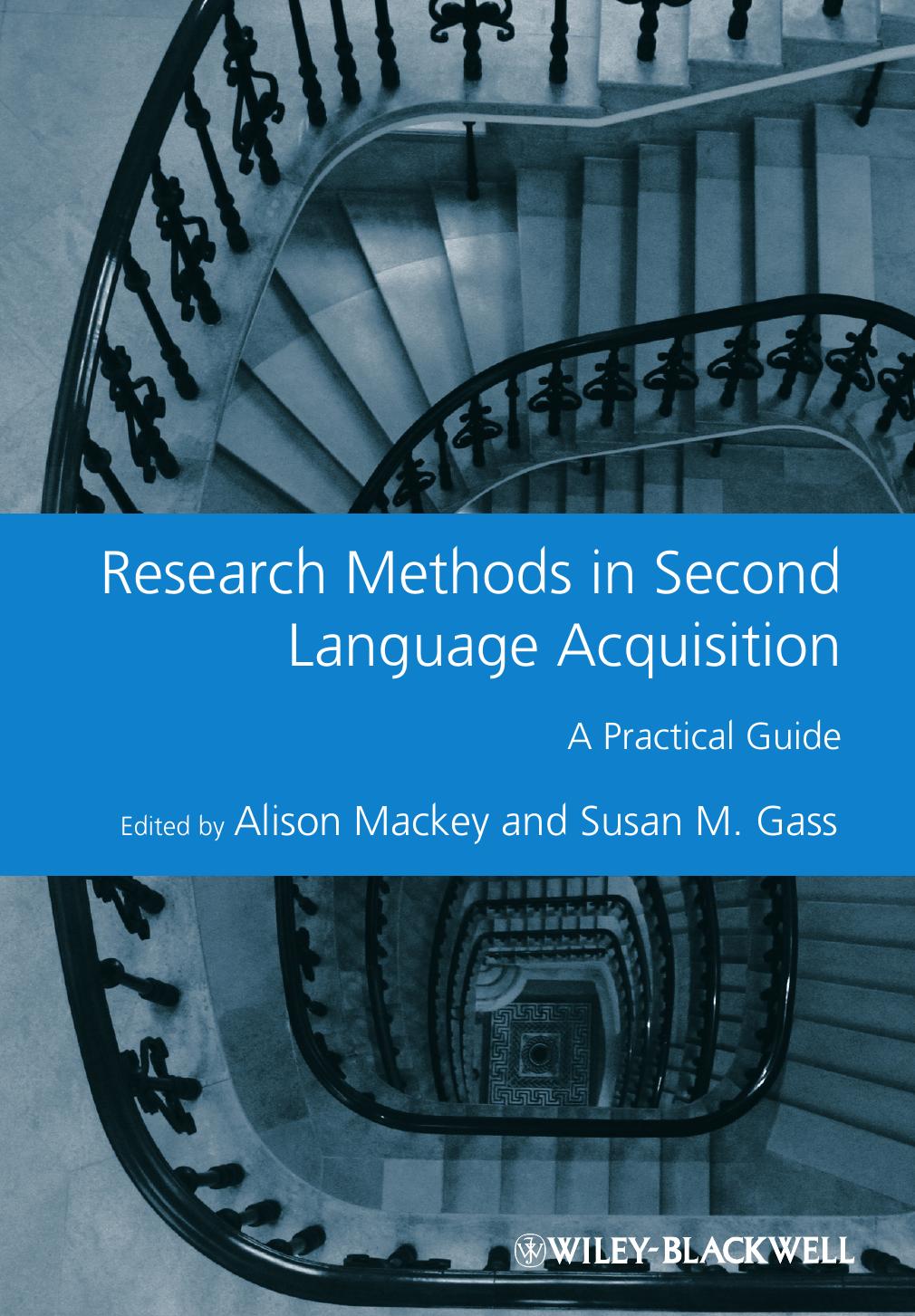 Research Methods in Second Language Acquisition: A Practical Guide