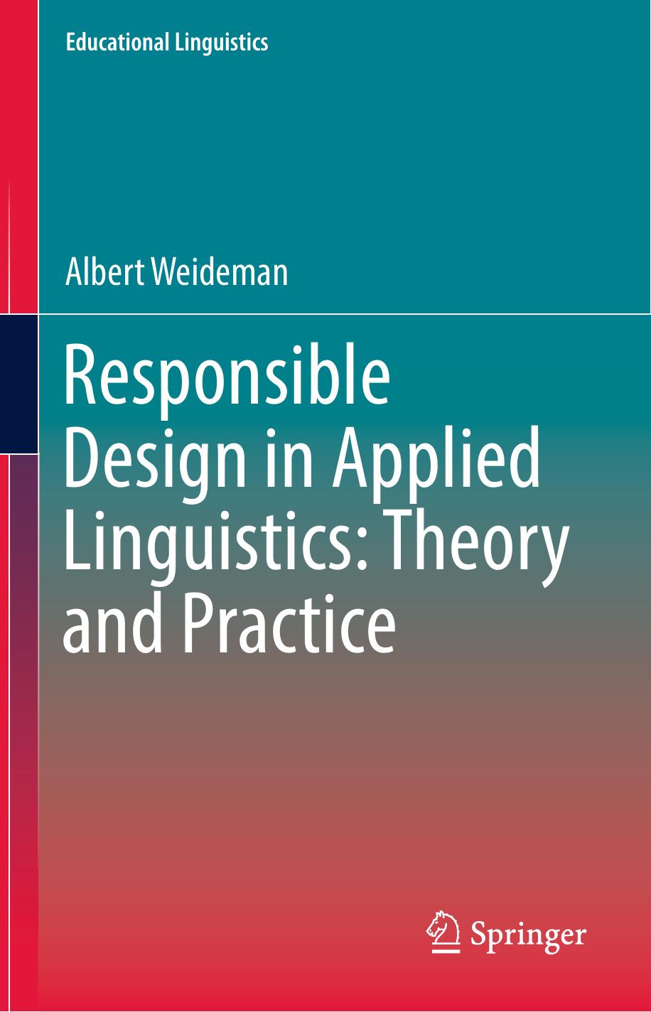 Responsible Design in Applied Linguistics: Theory and Practice