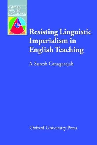 Resisting Linguistic Imperialism in English Teaching