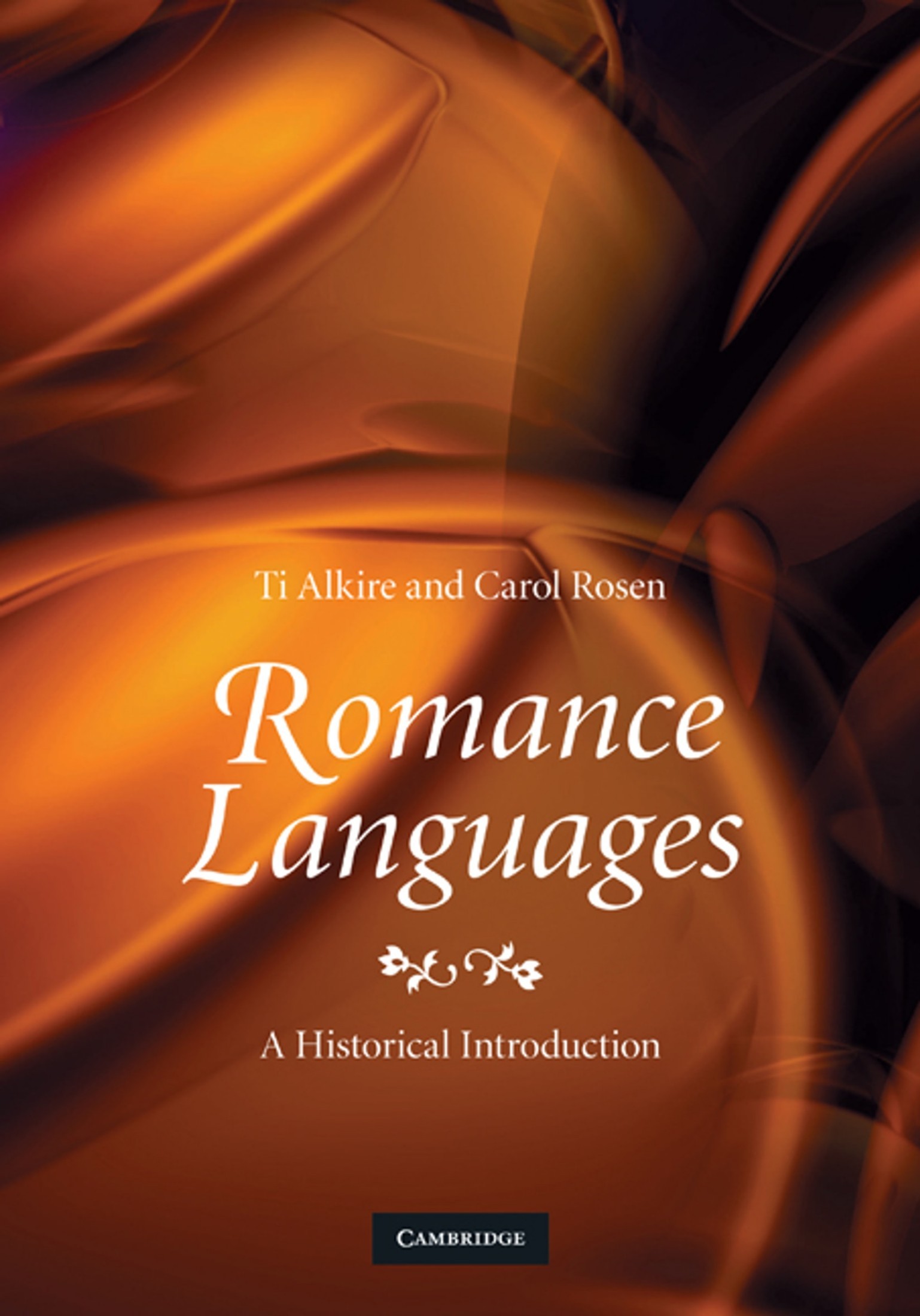 Romance Languages: A Historical Introduction