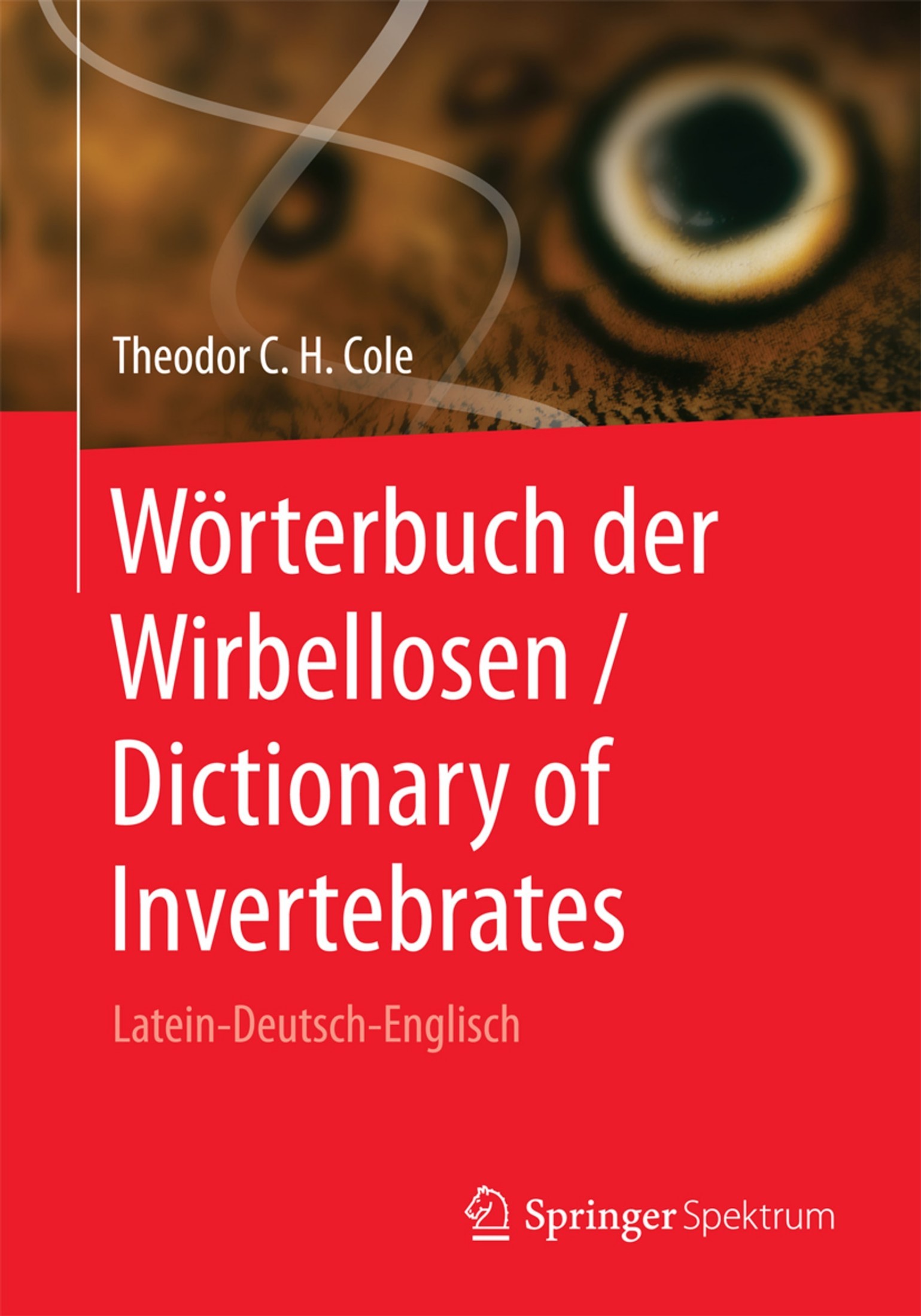 Wörterbuch Der Wirbellosen / Dictionary of Invertebrates