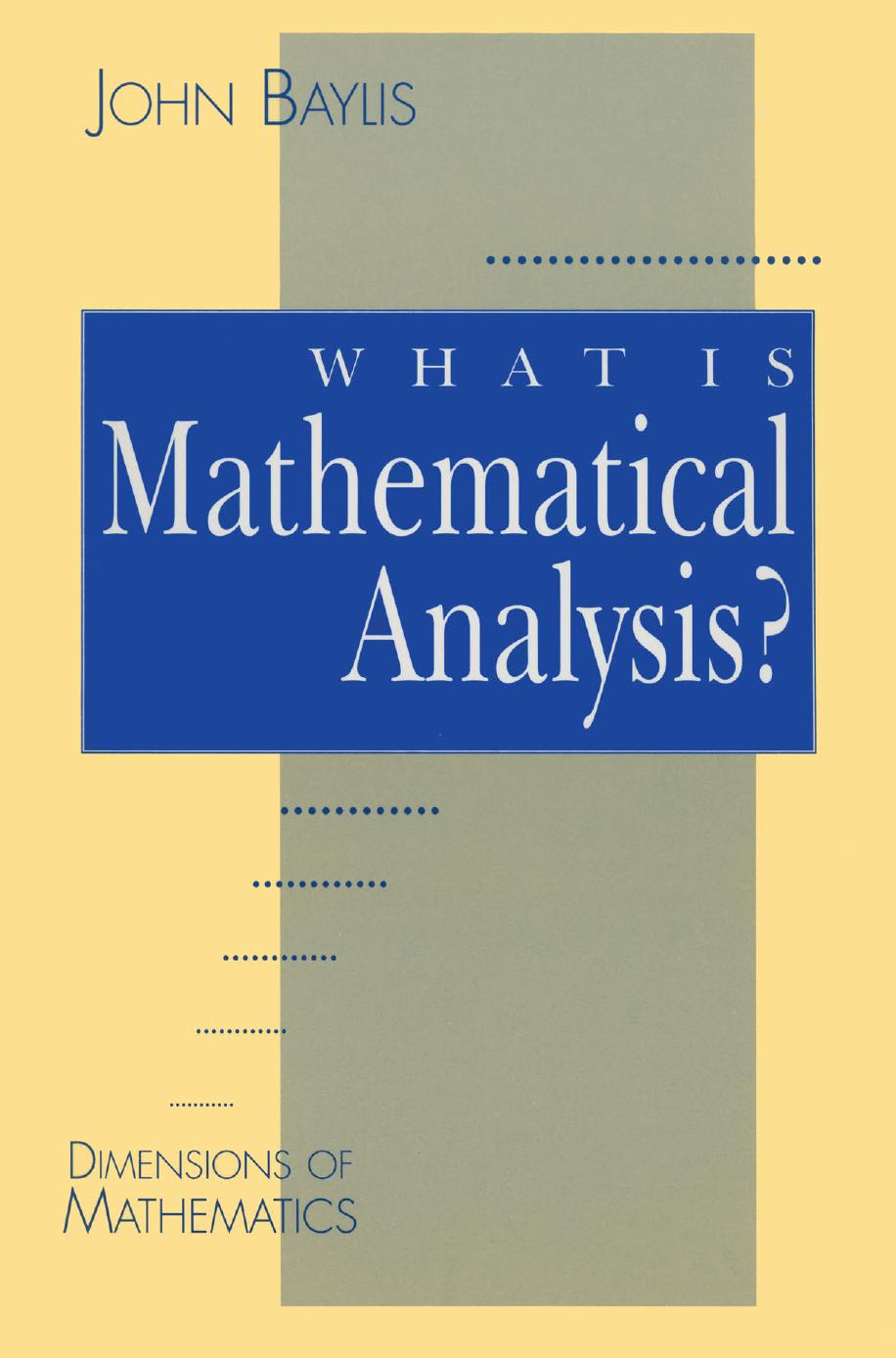 What Is Mathematical Analysis?