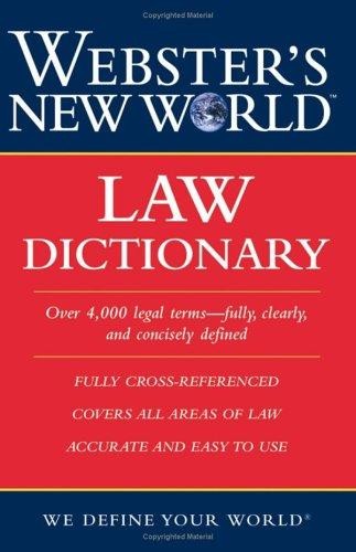 Webster's New World Law Dictionary