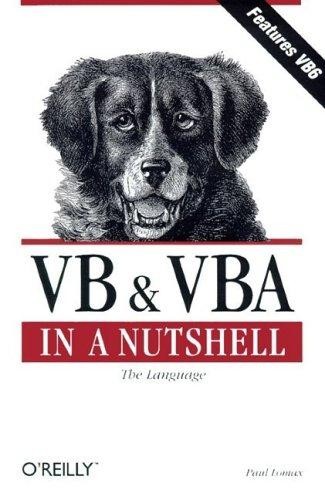 VB & VBA in a Nutshell: The Language