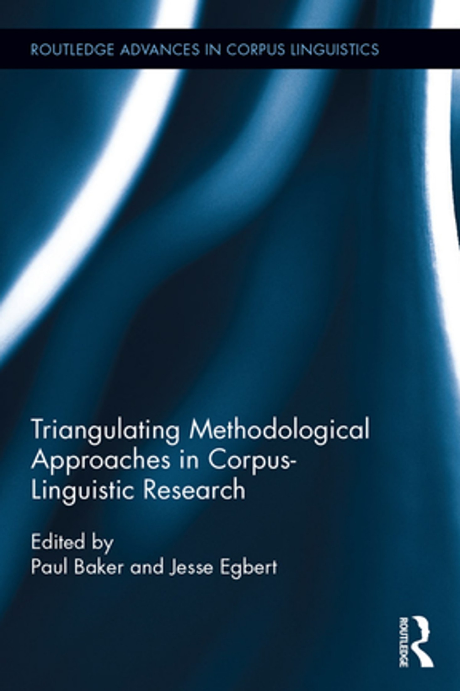 Triangulating Methodological Approaches in Corpus Linguistic Research