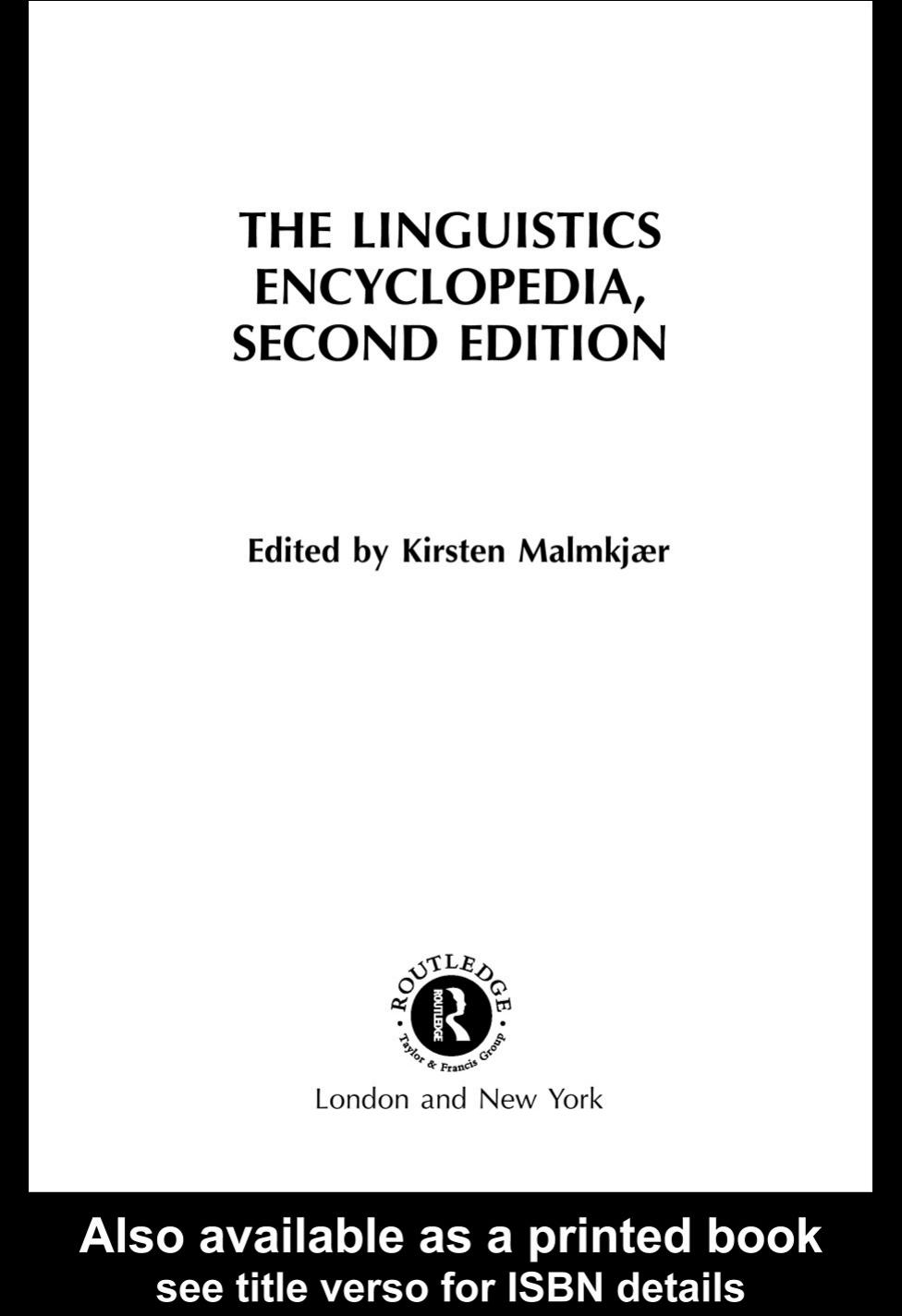 The Linguistics Encyclopedia, Second Edition