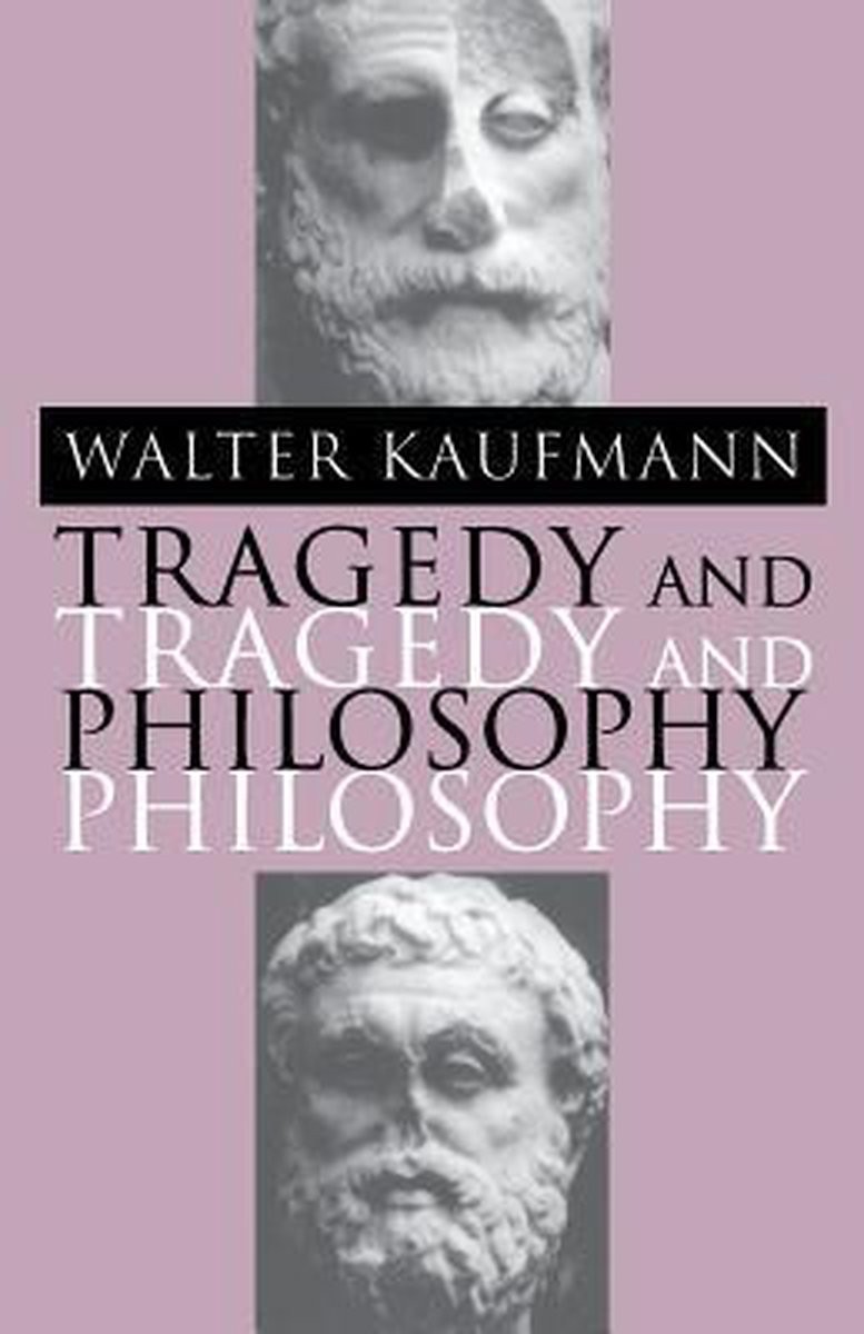 Tragedy and Philosophy