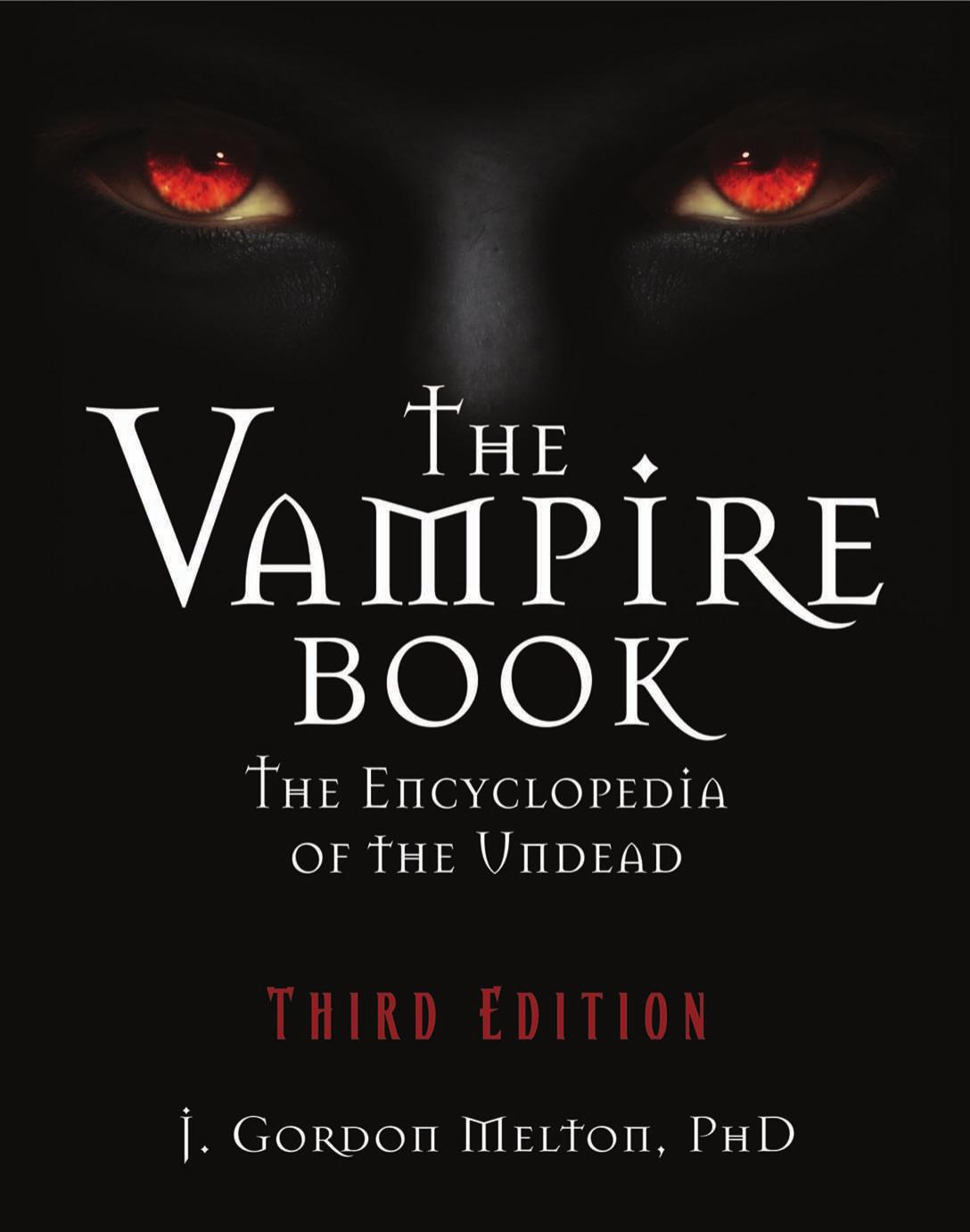 The Vampire Book: The Encyclopedia of the Undead