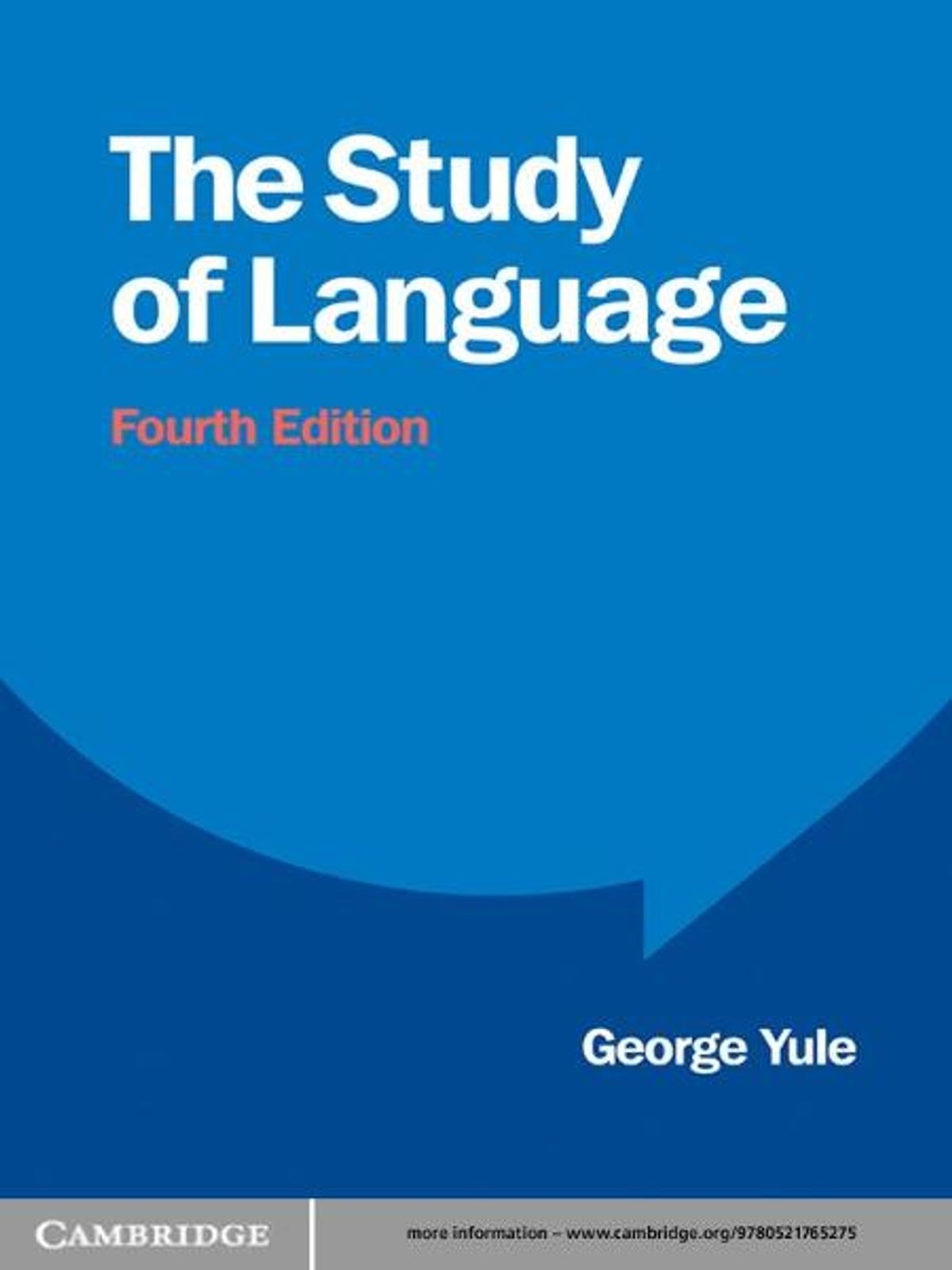 The Study of Language: An Introduction