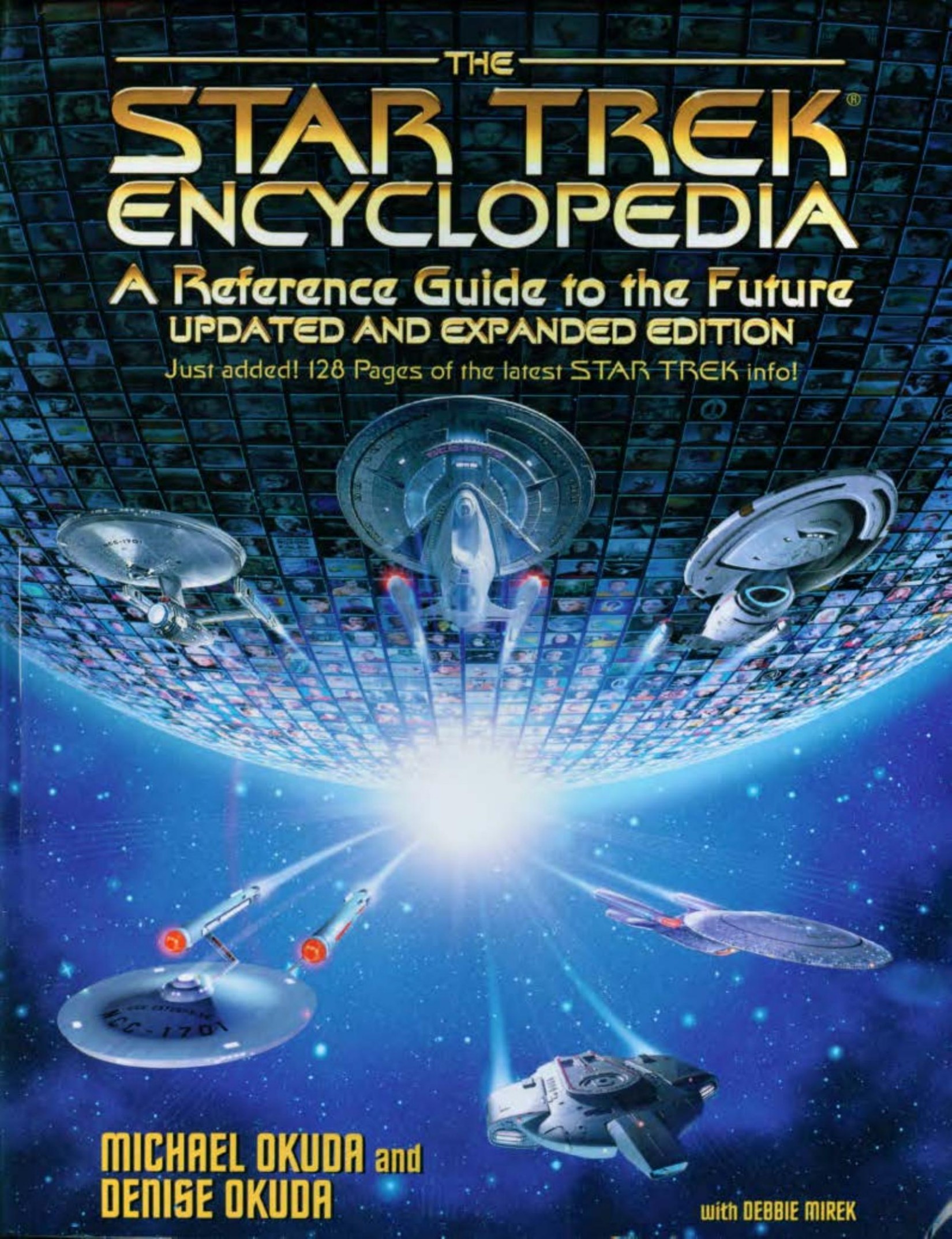 The Star Trek Encyclopedia: A Reference Guide to the Future