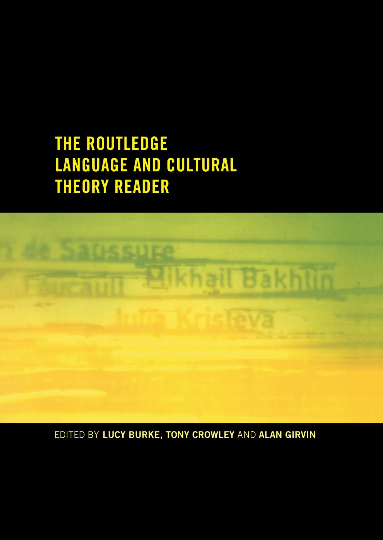 The Routledge Language and Cultural Theory Reader