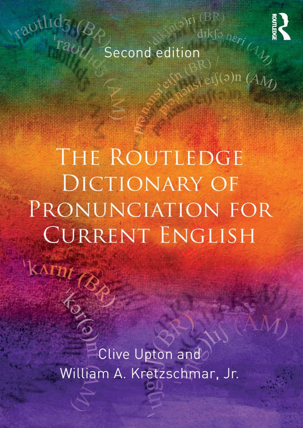 The Routledge Dictionary of Pronunciation for Current English