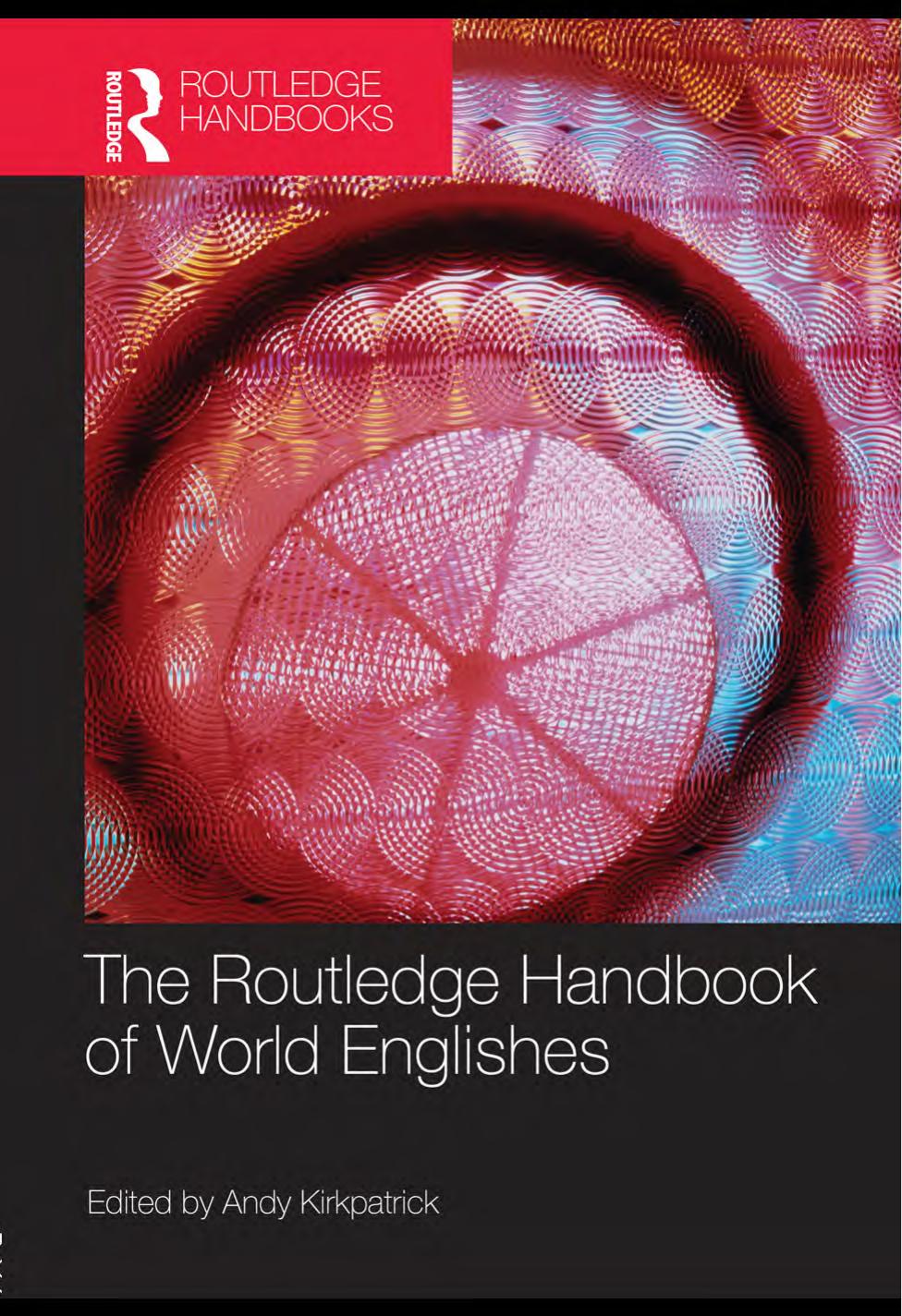 The Routledge Handbook of World Englishes