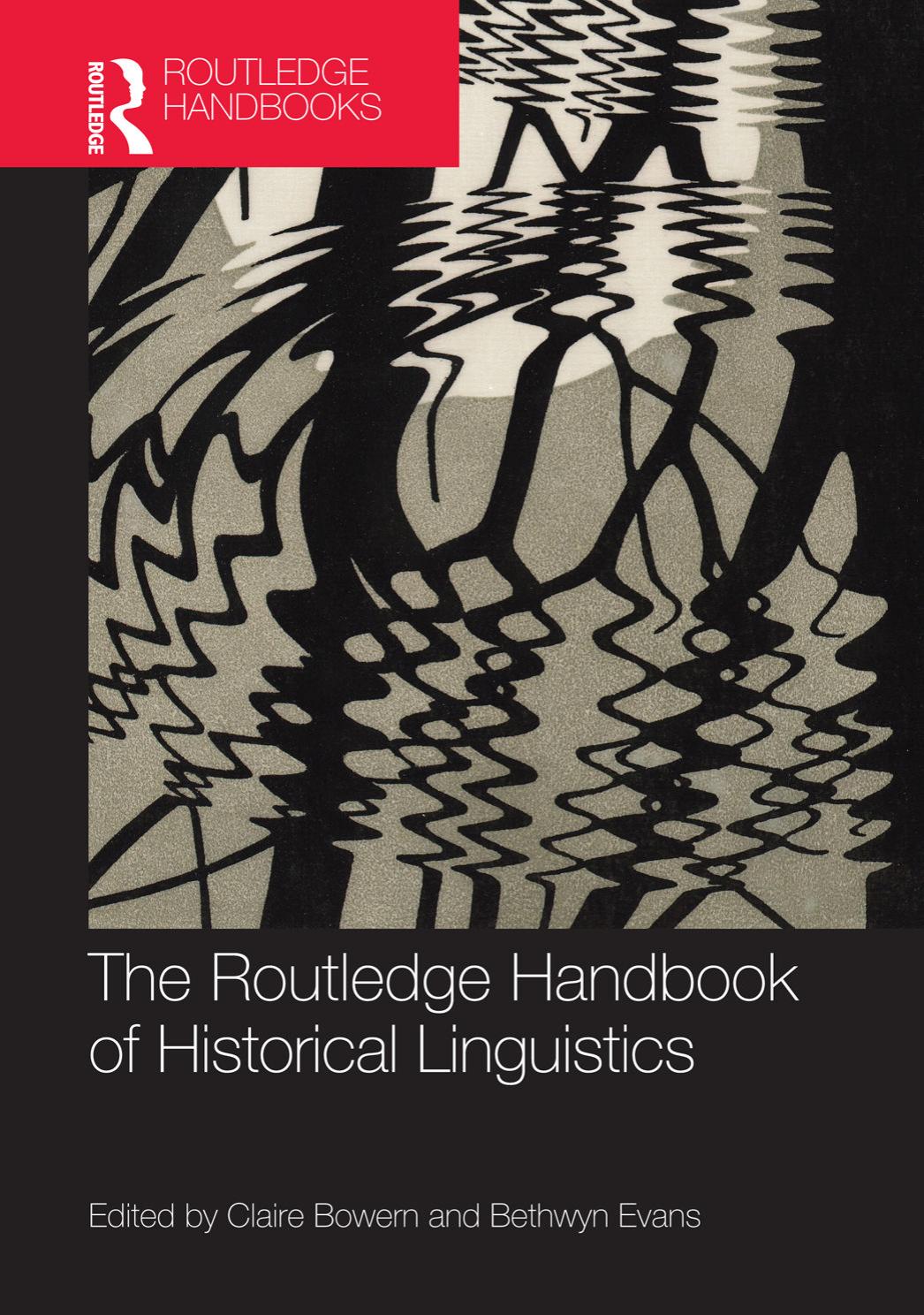 The Routledge Handbook of Historical Linguistics