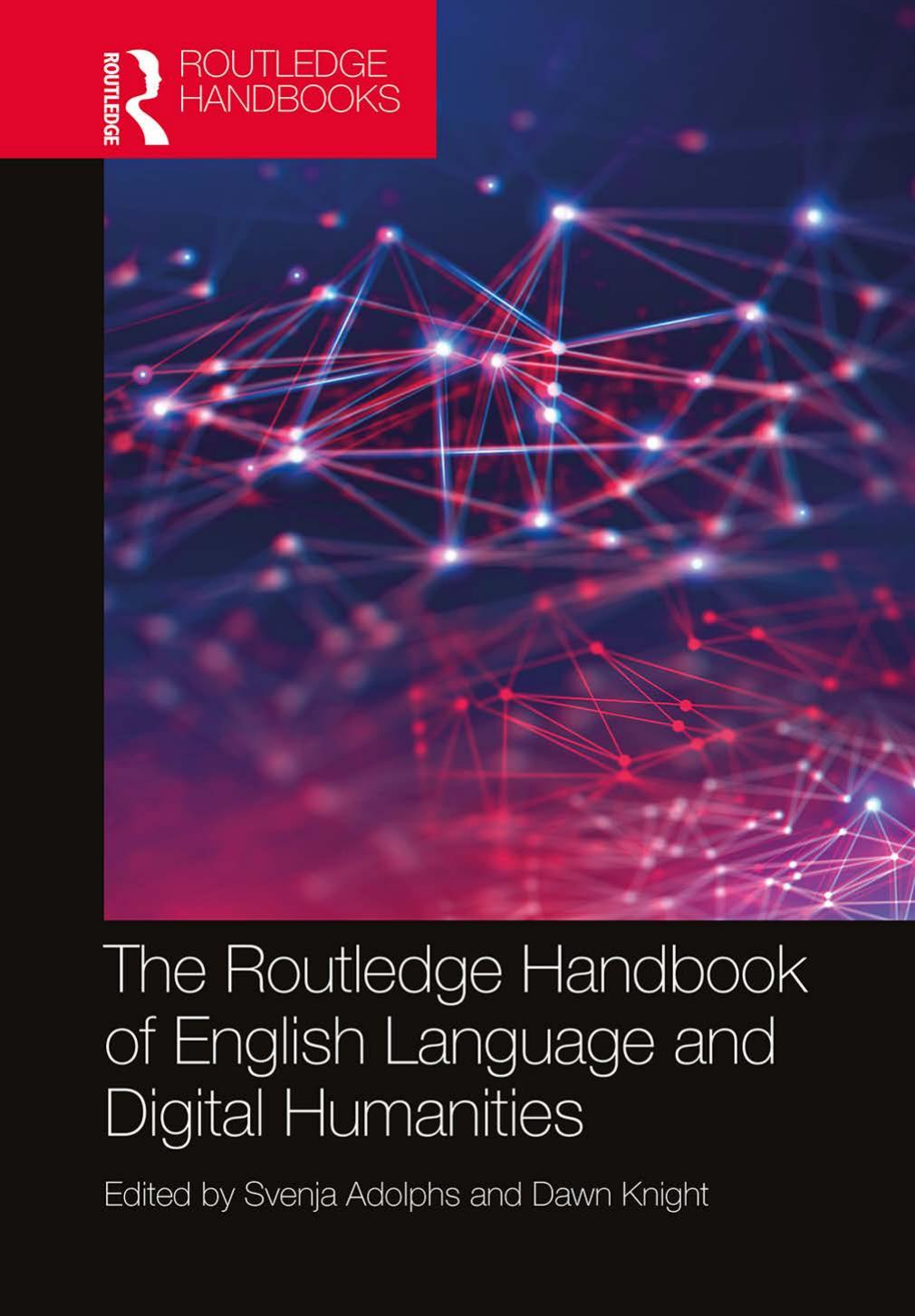 The Routledge Handbook of English Language and Digital Humanities