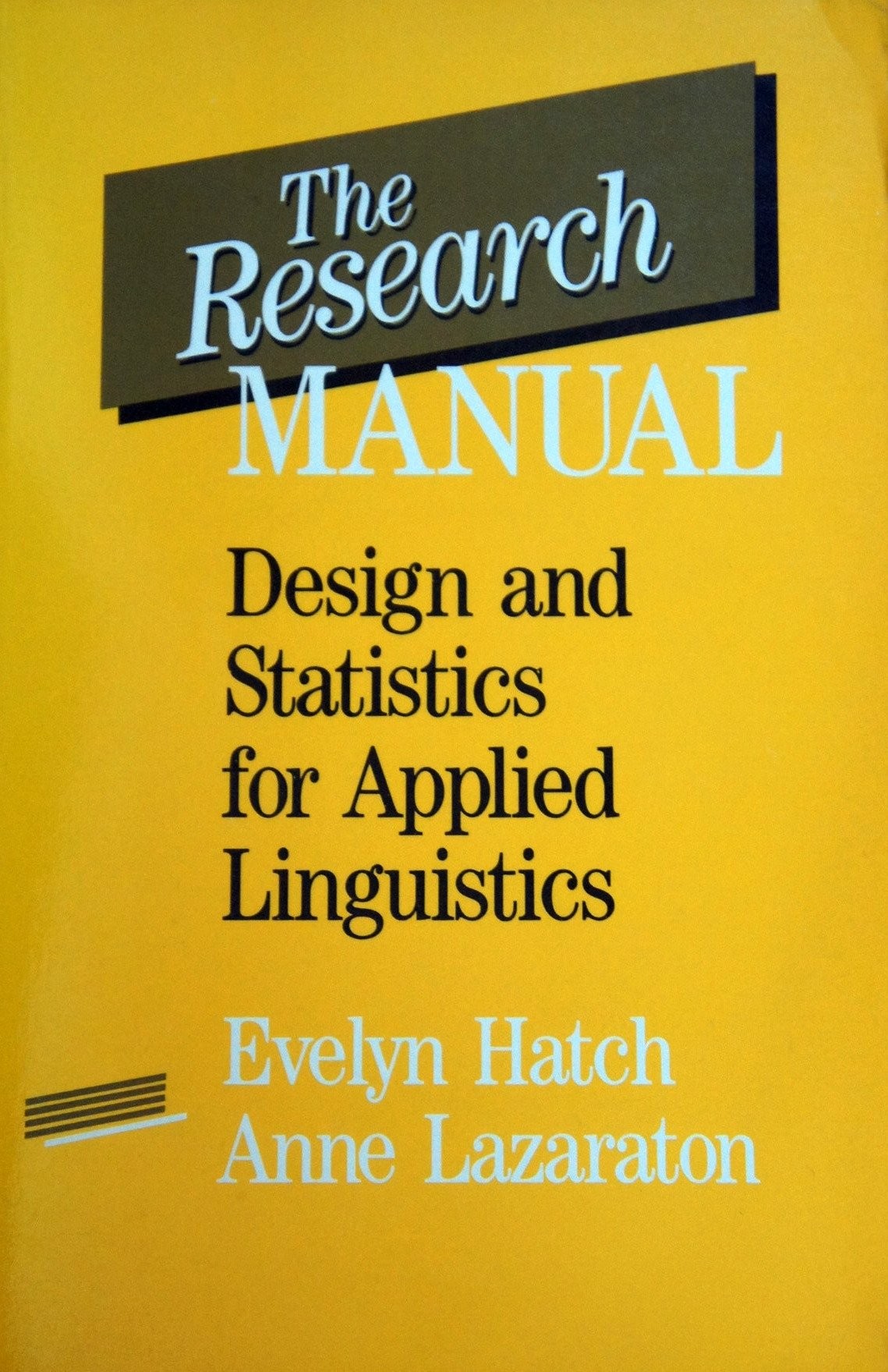 The Research Manual: Design and Statistics for Applied Linguistics