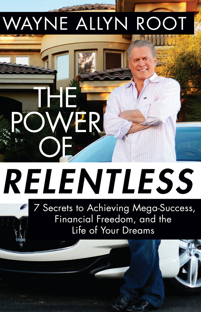 The Power of Relentless