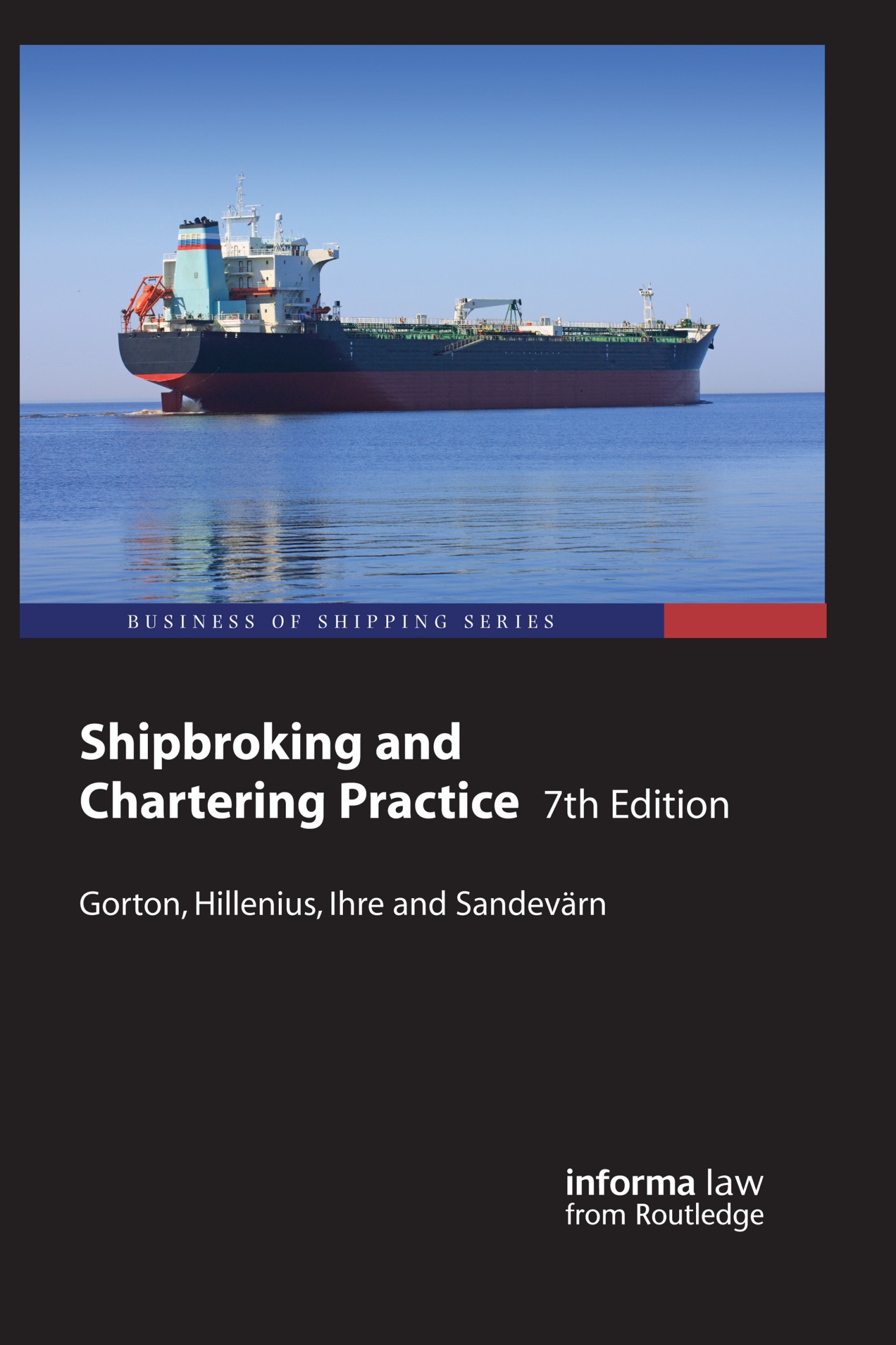 Shipbroking and Chartering Practice