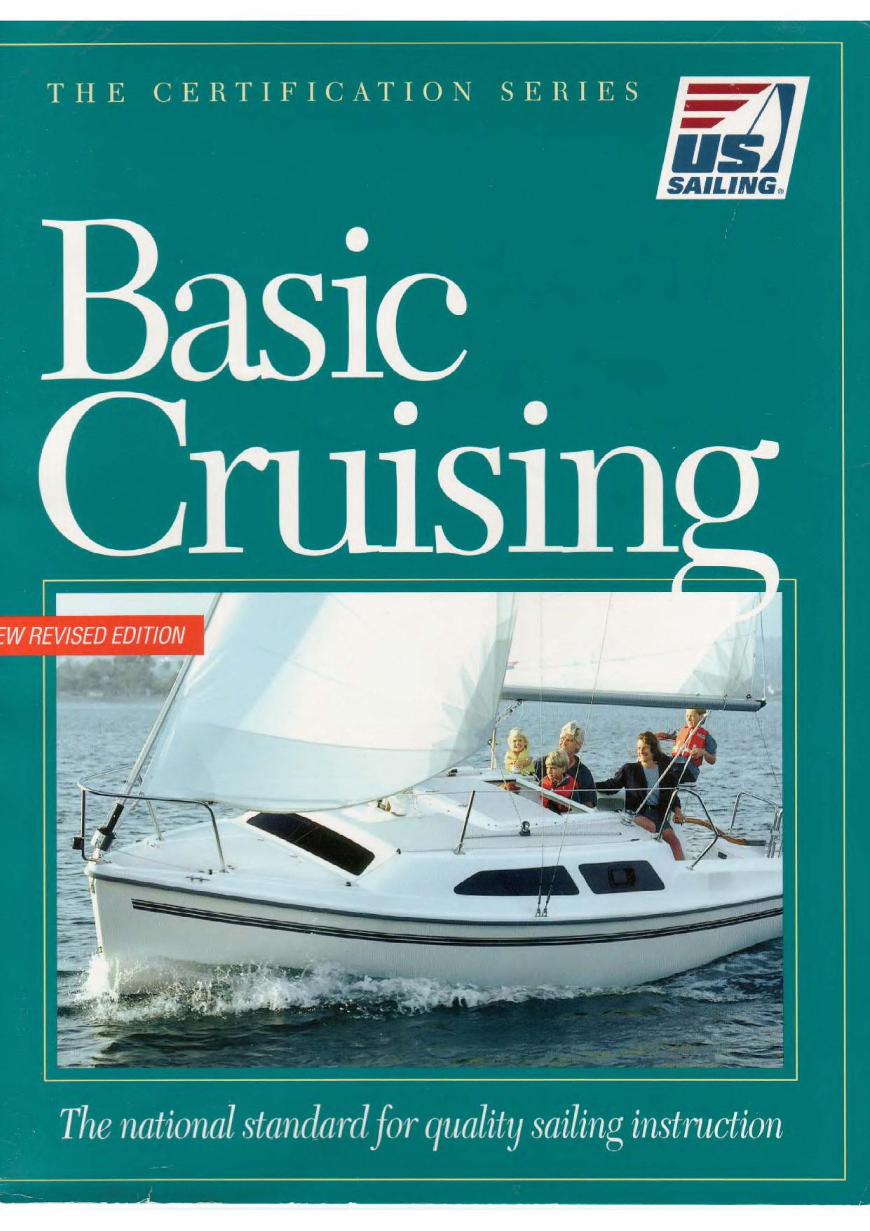 Basic Cruising: The National Standard for Quality Sailing Instruction