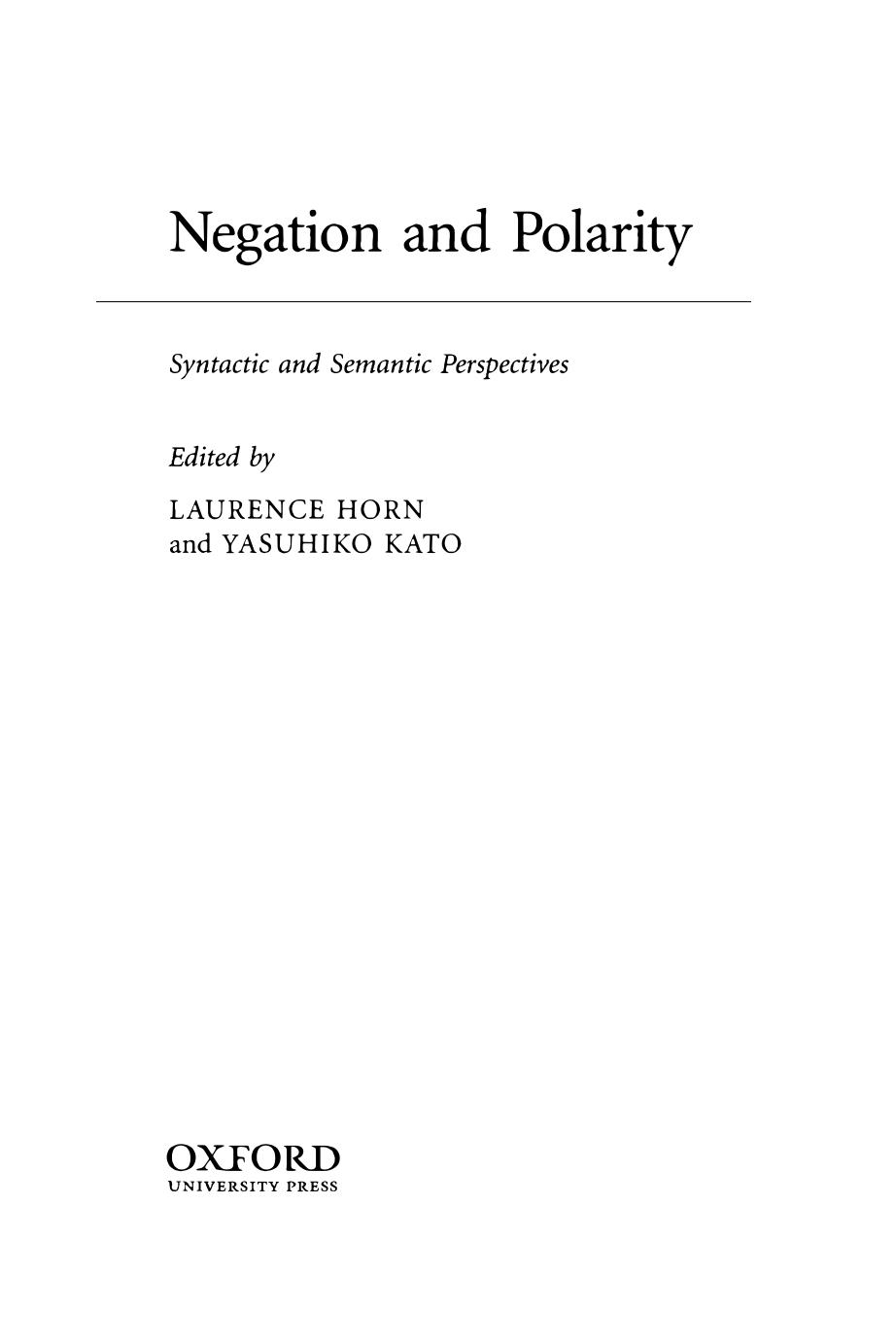 Negation and Polarity Syntactic and Symantic Perspectives (Laurence R. Horn, Yasuhiko Kato)