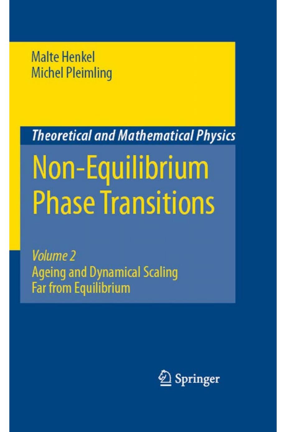 Non-Equilibrium Phase Transitions: Volume 2: Ageing and Dynamical Scaling Far From Equilibrium