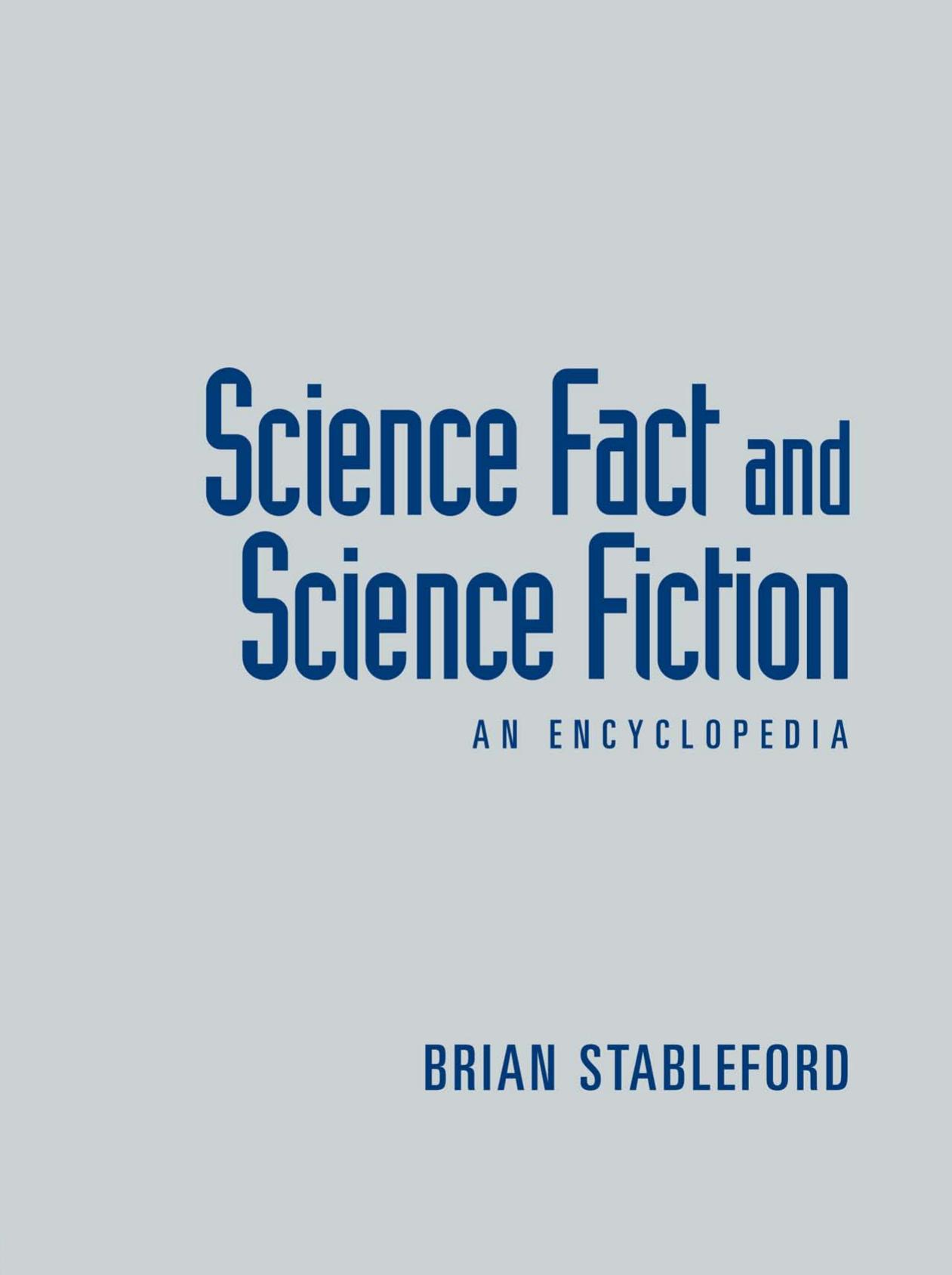 Science Fact and Science Fiction: An Encyclopedia