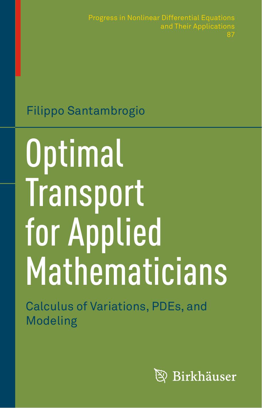 Optimal Transport for Applied Mathematicians